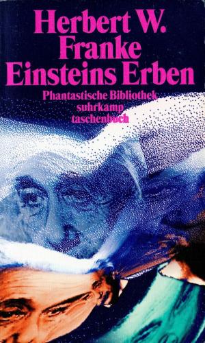 Einsteins Erben (Phantastische Bibliothek) [сборник]
