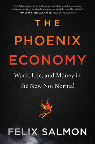Экономика Феникса: Работа, жизнь и деньги в новом ненормальном мире