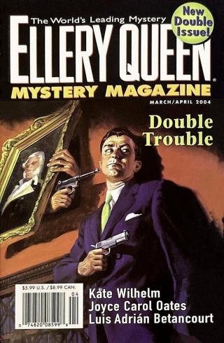 Ellery Queen’s Mystery Magazine. Vol. 123, Nos. 3 & 4. Whole Nos. 751 & 752, March/April 2004