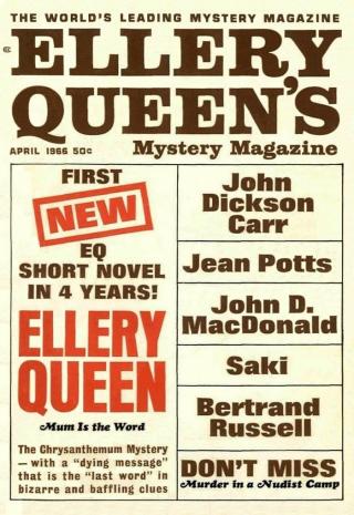 Ellery Queen’s Mystery Magazine. Vol. 47, No. 4. Whole No. 269, April 1966