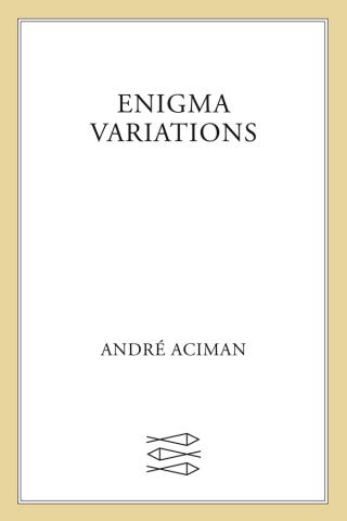 Enigma Variations [A collection of stories]