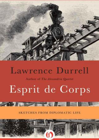 Esprit de Corps: Sketches from Diplomatic Life