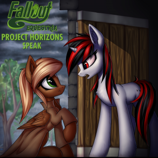 Fallout Equestria: Project Horizons - Speak