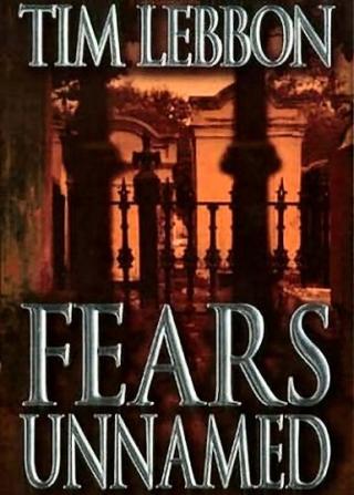 Fears Unnamed