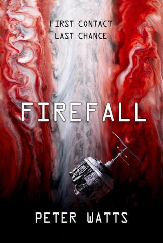 Firefall [Omnibus edition of Blindsight and Echopraxia]