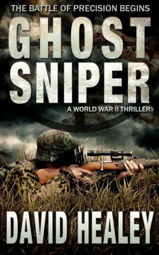 Ghost Sniper: A World War II Thriller