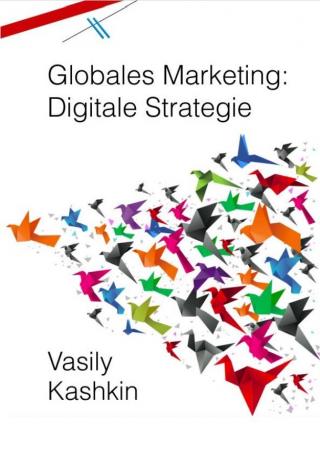 Globales Marketing: Digitale Strategie