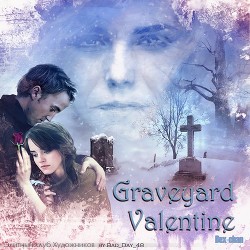Graveyard Valentine (ЛП)