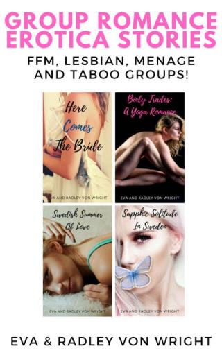 Group Romance! Erotica Bundle: FFM, Lesbian, Menage and Taboo Groups
