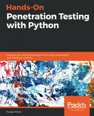Hands-On Penetration Testing with Python