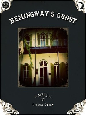 Hemingway's Ghost