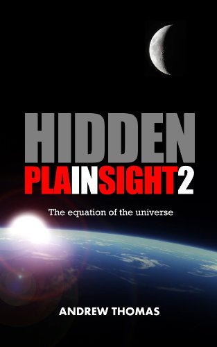 Hidden In Plain Sight 2: The equation of the universe