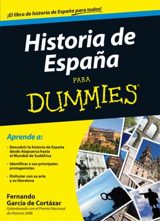 Historia de España para Dummies®