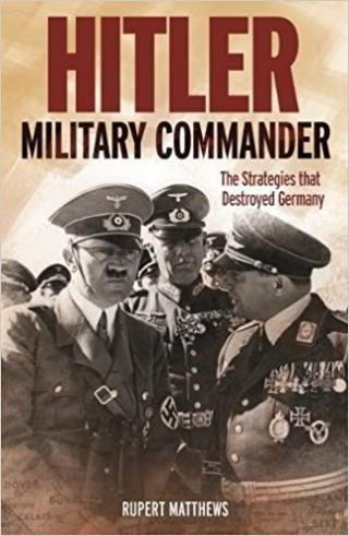 Hitler : Military Commander
