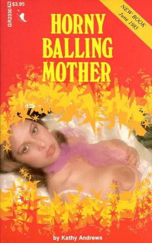 Horny balling mother