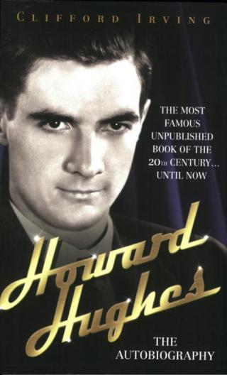 Howard Hughes: The Autobiography