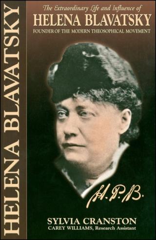 HPB: The Extraordinary Life and Influence of Helena Blavatsky