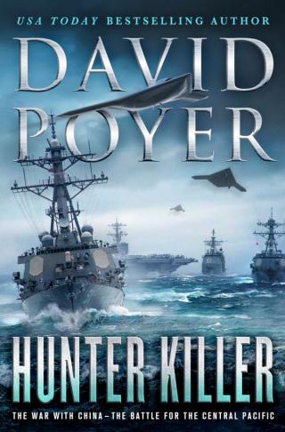 Hunter Killer: The War with China - The Battle for the Central Pacific