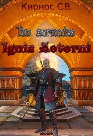 In armis Ignis Aeterni