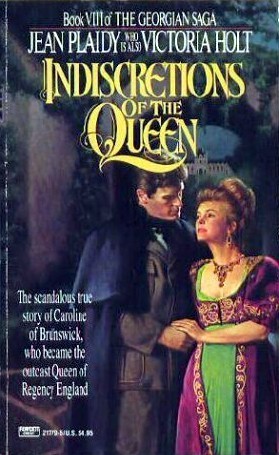 Indiscretions of the Queen