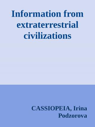 Information from extraterrestrial civilizations [Cassiopeia-2]