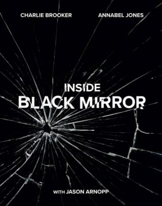 Inside Black Mirror: The Illustrated Oral History