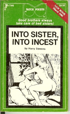 Into sister, into incest