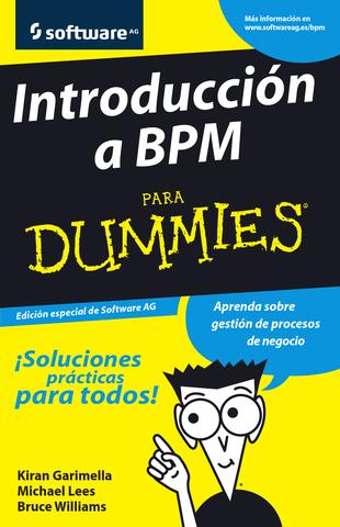 Introducción a BPM para Dummies® [edición especial de Software AG]