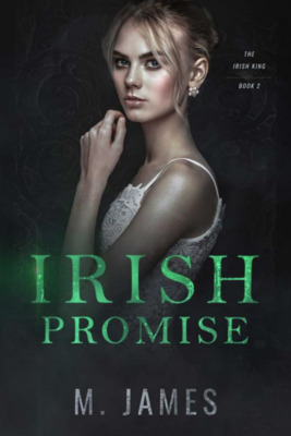Ирландское обещание [Irish Promise - ru]