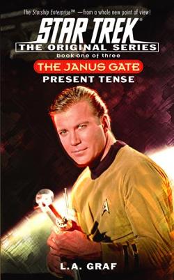 Janus Gate - 001 - Present Tense [Star Trek Original Series]