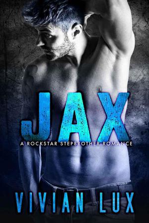 JAX: A Rockstar Stepbrother Romance