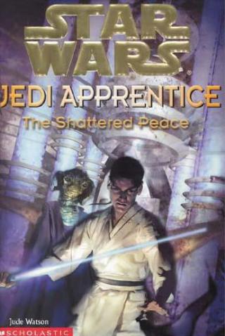 Jedi Apprentice 10: The Shattered Peace