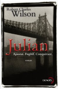 Julian [Julian Comstock: A Story of 22-nd Century America - fr]