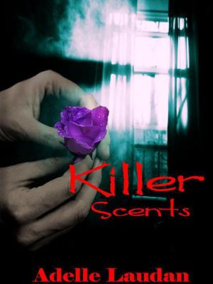 Killer Scents