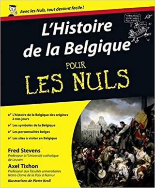 L'Histoire de la Belgique pour les Nuls