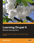 Learning Drupal 6 Module Development