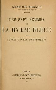 Les Sept Femmes De La Barbe-Bleue Et Autres Contes Merveilleux