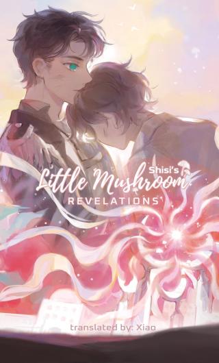Little Mushroom: Book Two – Revelations [BL]