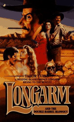 Longarm and the Double-Barrel Blowout