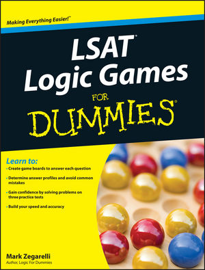 LSAT® Logic Games For Dummies®