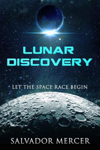 Lunar Discovery: Let the Space Race Begin