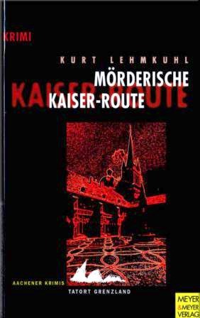 Mörderische Kaiser-Route [de]