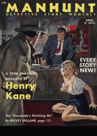 Manhunt. Volume 1, Number 4, April, 1953