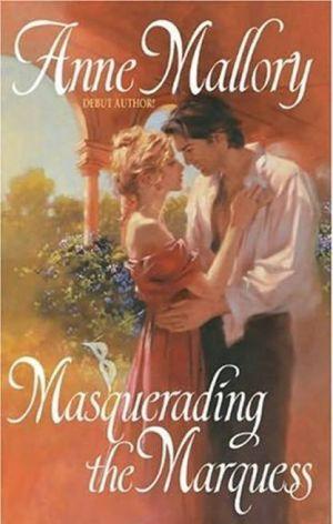 Masquerading The Marquess