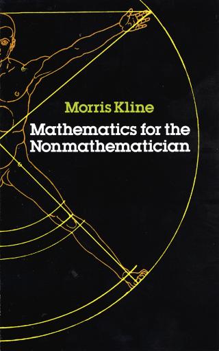 Mathematics for the nonmathematician