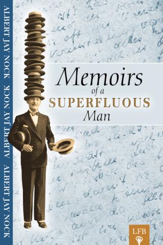 Memoirs of a Superfluous Man