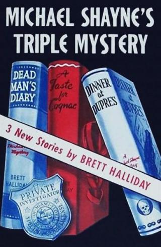 Michael Shayne’s Triple Mystery