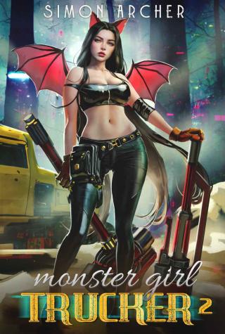 Monster Girl Trucker 2 [An On-The-Road Portal Harem Adventure]