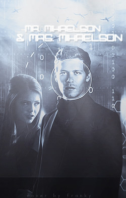 Mr. and Mrs. Mikaelson (СИ)