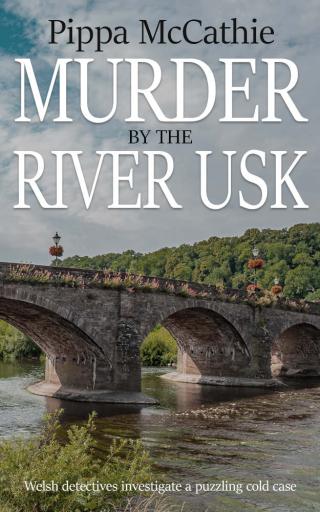Murder by the River Usk